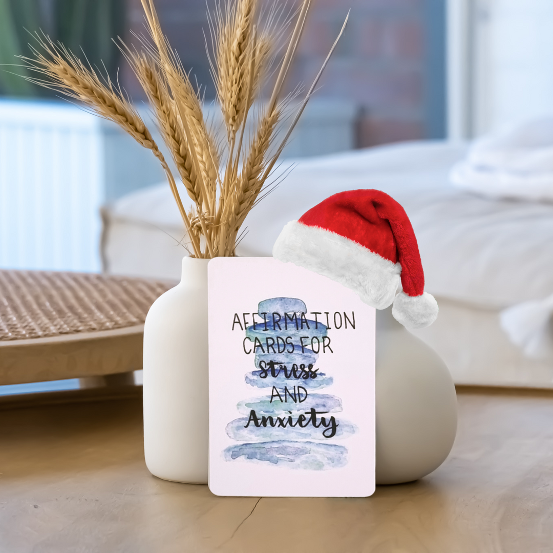 stress and anxiety affirmation card with little Santa hat
